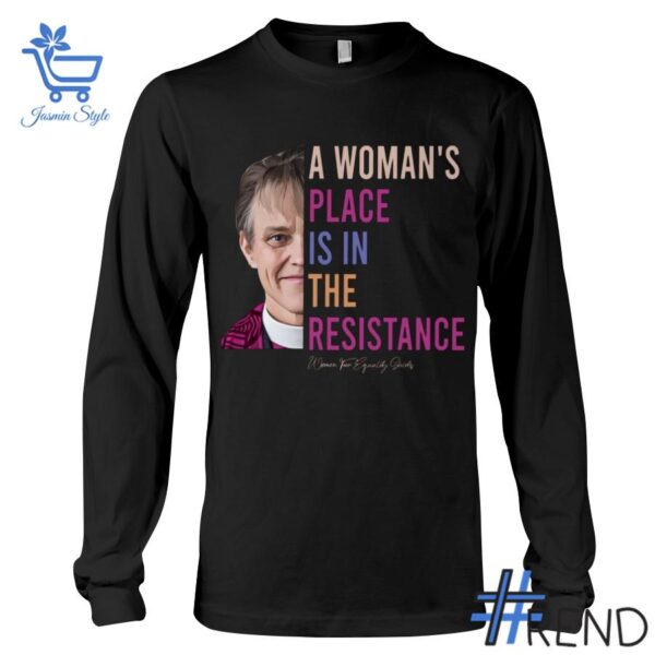 A Woman's Place Is In The Resistance Shirt design displayed on high-quality clothing fabric