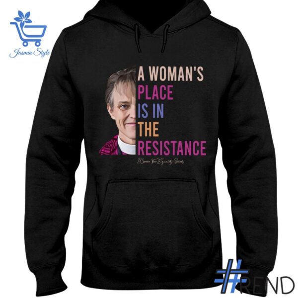 A Woman's Place Is In The Resistance Shirt design displayed on high-quality clothing fabric