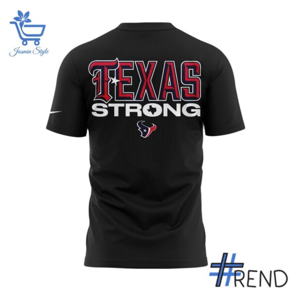 Level up your everyday style with 3 Houston Texans Texas Strong T Shirt.