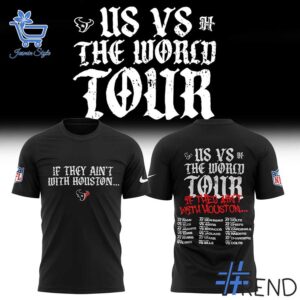 Houston Texans US vs The World Tour Shirt design displayed on high-quality clothing fabric