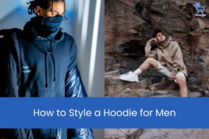 Trendy How to Style a Hoodie for Men featuring bold graphics and modern style