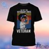 Trendy I'm Not The Veteran's Wife I Am The Veteran Shirt featuring bold graphics and modern style