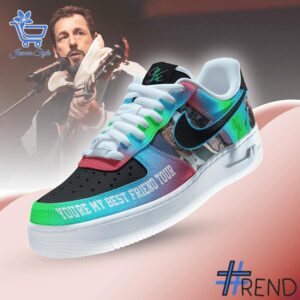 From casual to standout — 1 Adam Sandler You're My Best Friend Tour Air Force Shoes says it all.