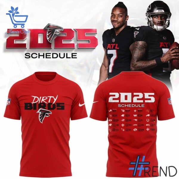 1 Atlanta Falcons 2025 schedule Dirty Birds Shirt designed with a clean aesthetic for everyday wear