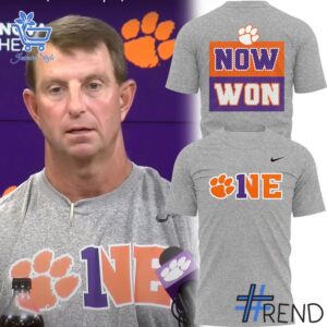 Premium 1 Clemson Tigers Now Won Shirt built for comfort and a modern lifestyle