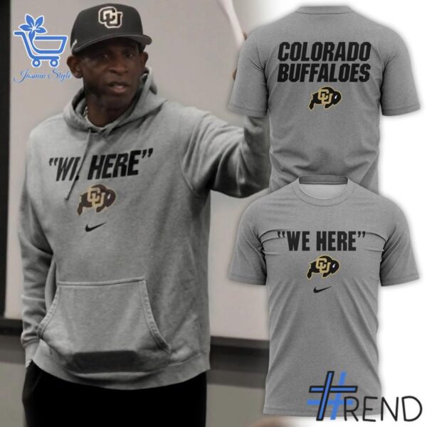 Premium Colorado Buffaloes We Here Shirt designed for a modern, versatile style.