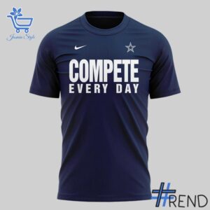 The 2 Compete Every Day Dallas Cowboys T Shirt brings a timeless classic into today’s style