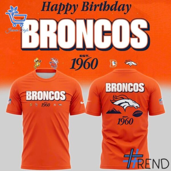 2 Denver Broncos Happy Birthday Est 1960 Hoodie featuring a bold design for everyday confidence.