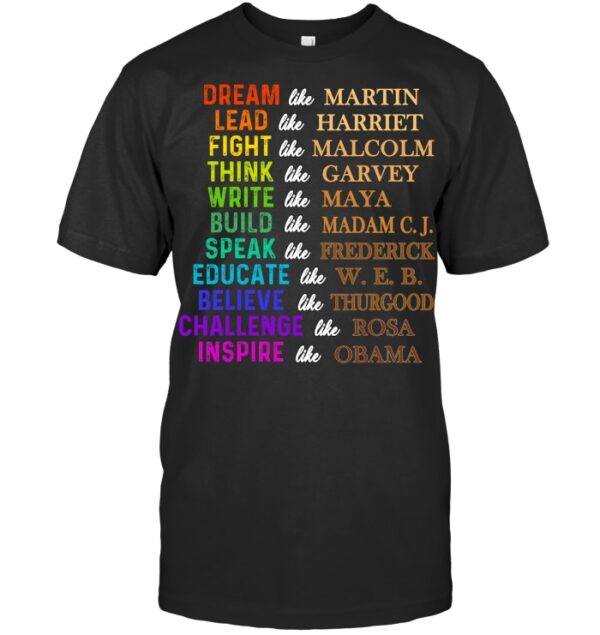 Dream Like Martin Lead Like Harriet The Juneteenth 1865 African American T Shirt designed with a clean aesthetic for everyday wear