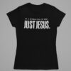 The In a world full of grey Just Jesus Shirt delivers iconic streetwear energy.