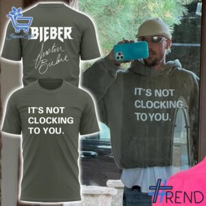 Premium Justin Bieber Sign It's Not Clocking To You Shirt designed for a modern, versatile style.