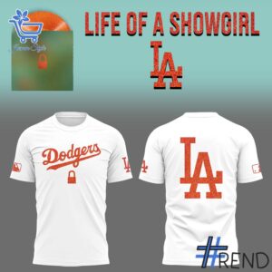 Bold and versatile 2 Los Angeles Dodgers Life of a Showgirl Shirt for any occasion.