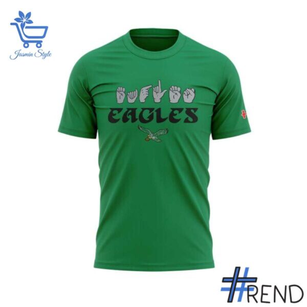 The Philadelphia Eagles NFL ASL Collection by Love Sign American Sign Language Shirt 2 jpg delivers iconic streetwear energy.