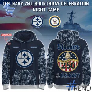 The 1 Pittsburgh Steelers US Navy 250th Birthday Hoodie delivers iconic streetwear energy.