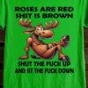 Bold and versatile Shut The fck up Shirt for any occasion.