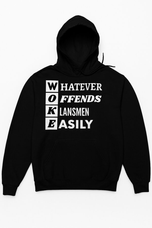 WOKE Whatever Offends Lansmen Easily Hoodie featuring a bold design for everyday confidence.