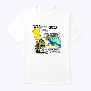 War In The Gulf 1991 Bart Simpson Shirt featuring a bold design for everyday confidence.