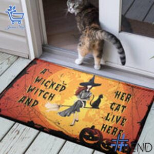 Take on every challenge with the A Wicked Witch And Her Cat Live Here Witch Doormat.