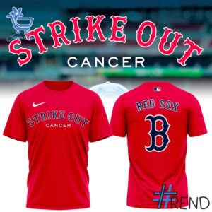 Refresh your collection with the timeless 1 Boston Red Sox Strike Out Cancer T Shirt.