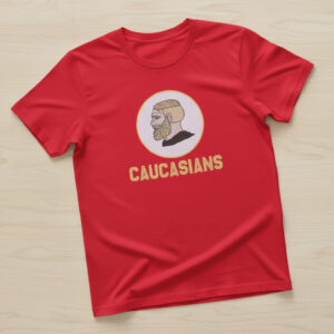 Trendy Caucasians T Shirt perfect for casual and streetwear outfits.