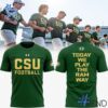 Comfortable Colorado State Rams football Today We Play The Ram Way Shirt designed with attention to detail.