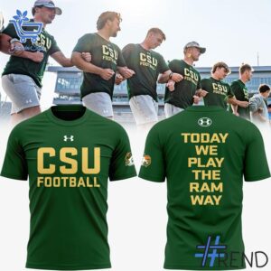Comfortable Colorado State Rams football Today We Play The Ram Way Shirt designed with attention to detail.
