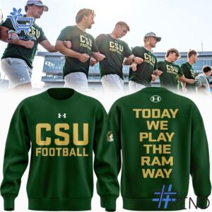 Comfortable Colorado State Rams football Today We Play The Ram Way Shirt designed with attention to detail.