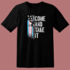 Refresh your collection with the timeless Come And Take It Gun Flag T Shirt.