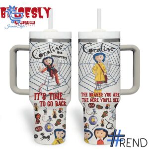 Experience the sleek design of the Coraline It's Time To Go Back Tumbler oz.