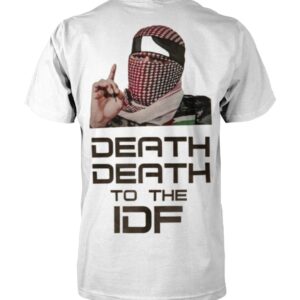 Refresh your collection with the timeless Death Death To The IDF Shirt.