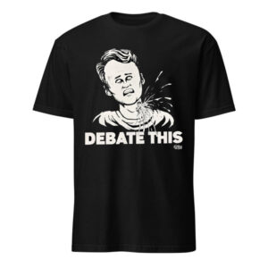 The Debate This T Shirt adds a colorful spark to your wardrobe.