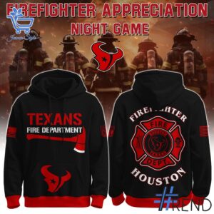 Stylish Firefighter Appreciation Night Game Texans Hoodie designed for all-day comfort.