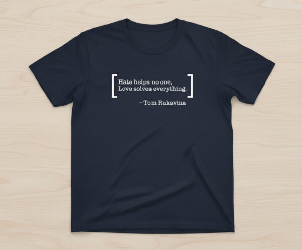 The Hate Helps No One Love Solves Everything Shirt brings street-ready confidence to everyday outfits.