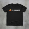 Stylish Not My President Trump Shirt designed for all-day comfort.