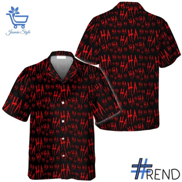 Refresh your collection with the timeless Joker hahaha Hawaiian Shirt.