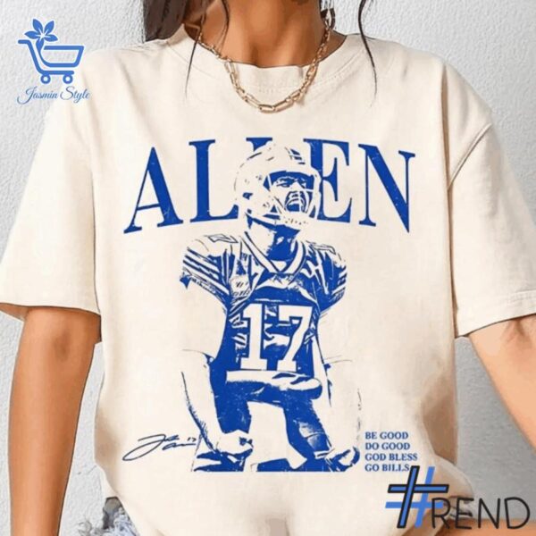 Stylish Josh Allen Buffalo Bills God Bless Go Bill T shirt designed for all-day comfort.
