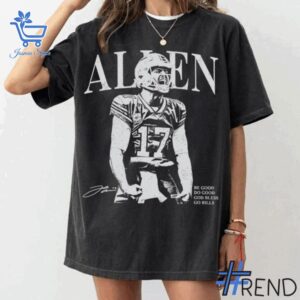 Stylish Josh Allen Buffalo Bills God Bless Go Bill T shirt designed for all-day comfort.
