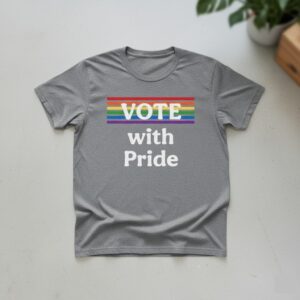 Experience the sleek design of the LGBT Vote With Pride Shirt.