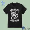 Stylish Make Racists Afraid Again Cat Snake Shirt designed for all-day comfort.