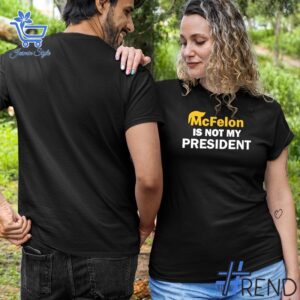 The Mc Felon Is Not My President Shirt adds a colorful spark to your wardrobe.