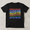 Stylish Scienece Saves Lives He's On The List Shirt designed for all-day comfort.