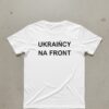 The UKRAIŃCY NA FRONT Shirt adds a colorful spark to your wardrobe.