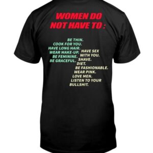 Stylish Women Do Not Have To Be Thin Shirt designed for all-day comfort.