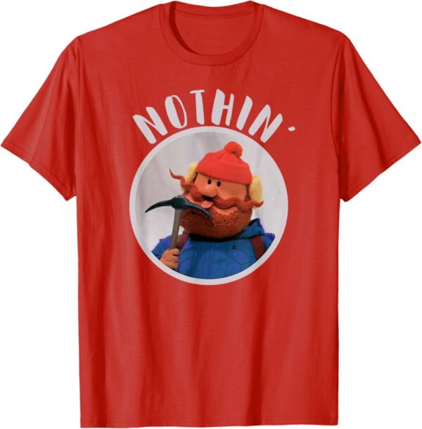Refresh your collection with the timeless Yukon Cornelius Nothing Shirt.