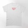 Stylish butch bait T Shirt designed for all-day comfort.