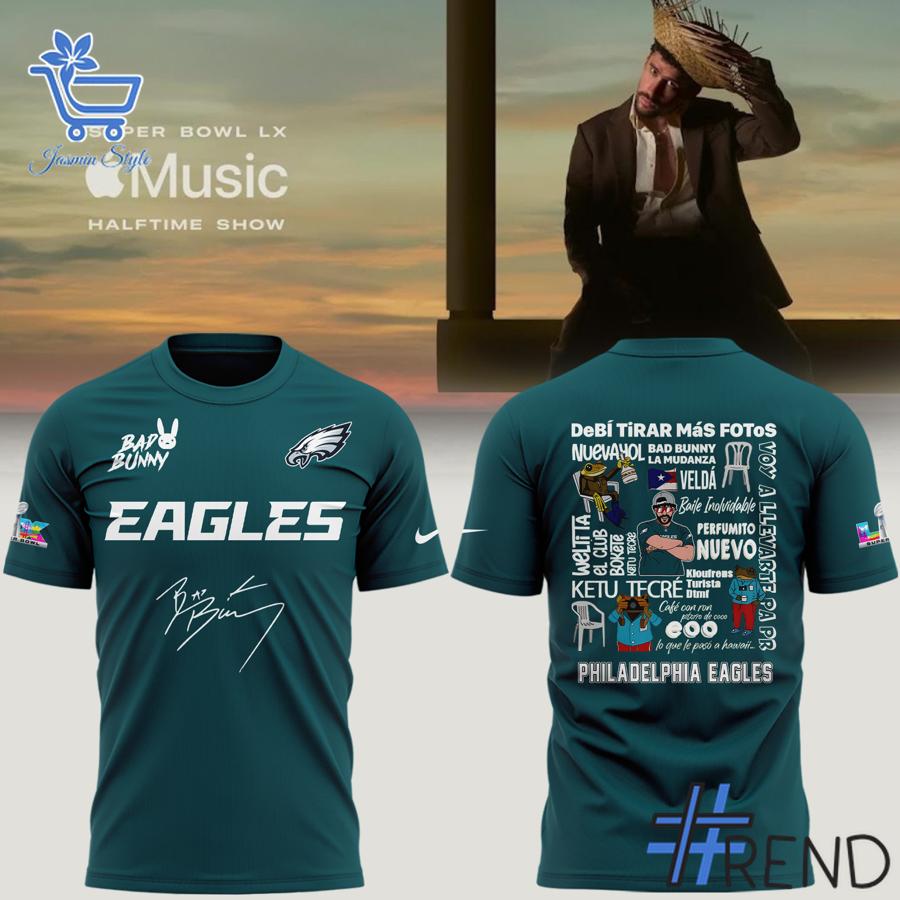 A timeless essential that elevates every outfit: 1 Bad Bunny X Philadelphia Eagles 2025 Tshirt.