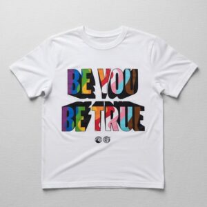 Fresh seasonal style featuring Be You Be True Shirt.