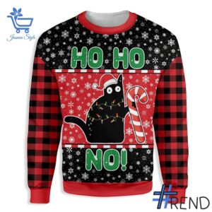 Express your true style with Cat Ho Ho No Christmas Christmas Sweater.
