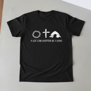 Express your true style with Christian A Lot Can Happen In Days Shirt.