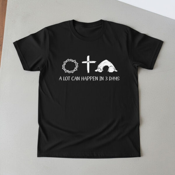 Express your true style with Christian A Lot Can Happen In Days Shirt.